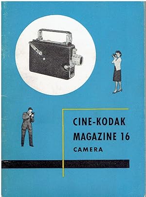 Instruction Booklet for the Cine-Kodak Magazine 16 Camera
