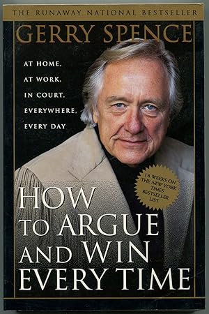 Bild des Verkufers fr How to Argue and Win Every Time zum Verkauf von Between the Covers-Rare Books, Inc. ABAA