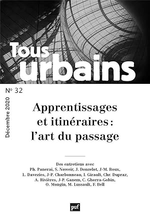 REVUE TOUS URBAINS N.32 ; apprentissages et itinéraires : l'art du passage