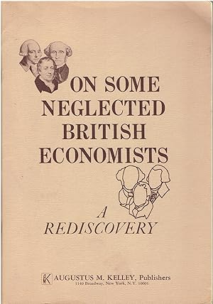 On Some Neglected British Economists - A Rediscovery