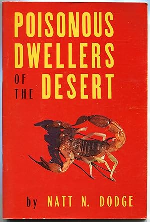 Bild des Verkufers fr Poisonous Dwellers of the Desert zum Verkauf von Between the Covers-Rare Books, Inc. ABAA