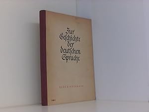 Bild des Verkufers fr Zur Geschichte Der Deutschen Sprache zum Verkauf von Book Broker