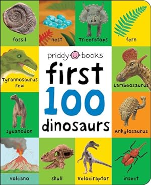 Seller image for First 100 Dinosaurs for sale by GreatBookPrices