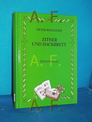 Bild des Verkufers fr Zither und Hackbrett : eine Auswahl aus dem lyrischen Schaffen zum Verkauf von Antiquarische Fundgrube e.U.