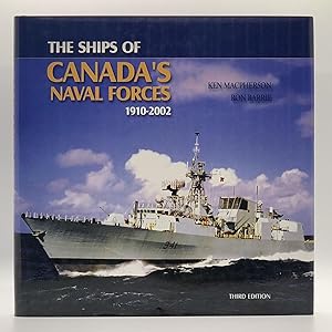 Immagine del venditore per Ships of Canada's Naval Forces: 1910-2002 venduto da Black's Fine Books & Manuscripts