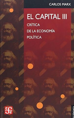 Bild des Verkufers fr El capital : critica de la economia politica vol iii zum Verkauf von Imosver