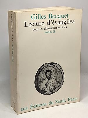 Immagine del venditore per Lecture d'vangiles pour les dimanches et ftes - anne B venduto da crealivres