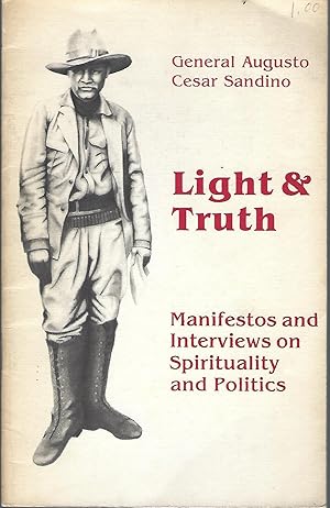 Seller image for Light & Truth Manifestos and Interviews on Spirituality and Politics for sale by Eve's Book Garden