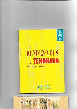 Seller image for Rendez-vous  Tendrara for sale by La Petite Bouquinerie