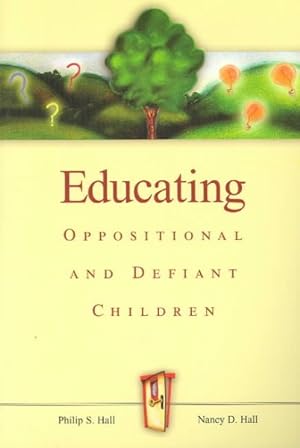 Seller image for Educating Oppositional and Defiant Children for sale by GreatBookPrices