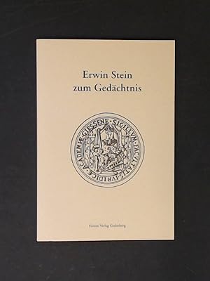 Seller image for Erwin Stein zum Gedchtnis : akademische Gedenkfeier am 7. Mrz 2003 an der Justus-Liebig-Universitt Gieen. for sale by Wissenschaftliches Antiquariat Zorn