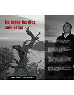 NO TODOS LOS DÍAS SALE EL SOL Dedicado por el autor