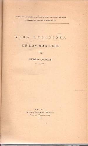 Imagen del vendedor de Vida religiosa de los moriscos . a la venta por Librera Astarloa