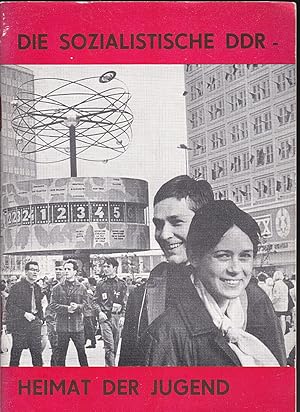Die sozialistische DDR, Heimat der Jugend
