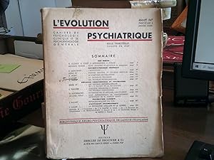 L'EVOLUTION PSYCHIATRIQUE - Fascicule I - janvier-mars année 1947 - RARE -