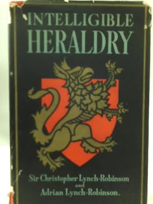 Seller image for Intelligible Heraldry for sale by World of Rare Books