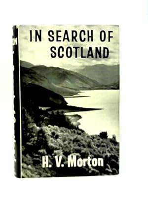 Bild des Verkufers fr In Search Of Scotland zum Verkauf von World of Rare Books