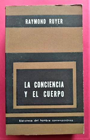 Imagen del vendedor de La Conciencia y el Cuerpo. a la venta por Carmichael Alonso Libros