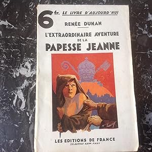 Extraordinaire aventure de la PAPESSE JEANNE