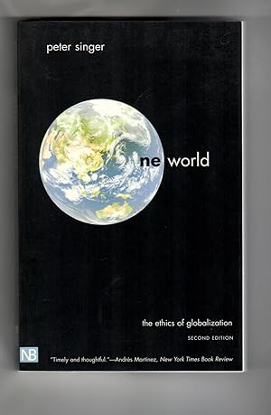 One World: The Ethics of Globalization (The Terry Lectures)