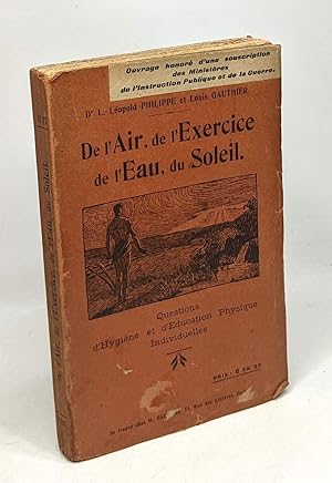 Imagen del vendedor de De l'air de l'Exercice de l'eau du soleil - questions d'hygine et d'ducation physique individuelles a la venta por crealivres