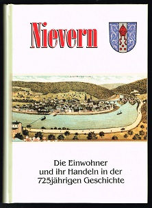 Nievern: Die Einwohner und ihr Handeln in der 725jährigen Geschichte. -