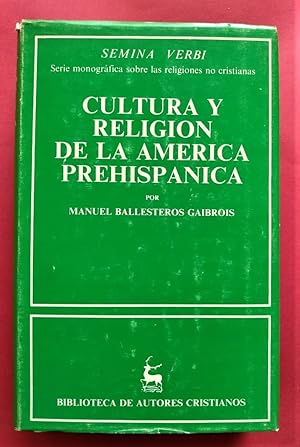 Imagen del vendedor de Cultura y Religin de la Amrica Prehispnica. a la venta por Carmichael Alonso Libros