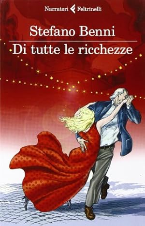 Seller image for Di tutte le ricchezze for sale by Gabis Bcherlager