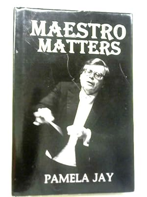 Bild des Verkufers fr Maestro Matters zum Verkauf von World of Rare Books