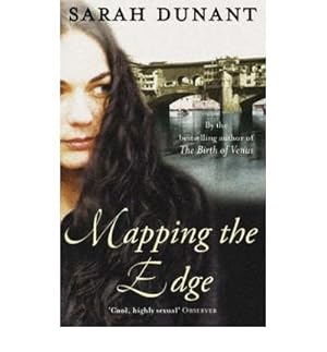 Imagen del vendedor de [(Mapping the Edge)] [ By (author) Sarah Dunant ] [July, 2005] a la venta por Gabis Bcherlager