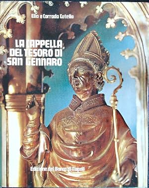 Bild des Verkufers fr La cappella del tesoro di San Gennaro zum Verkauf von Librodifaccia
