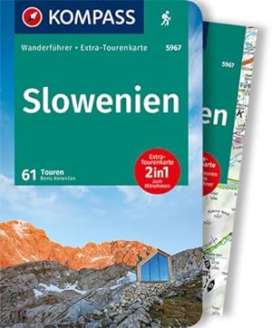 KOMPASS Wanderführer 5967 Slowenien : Wanderführer mit Extra-Tourenkarte 1:50.000, 61 Touren, GPX...