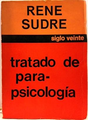 Tratado de Para-Psicología