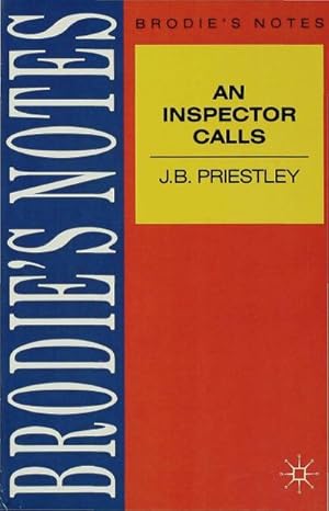 Seller image for Priestley: An Inspector Calls (Brodie's Notes) : Brodie's Notes for sale by AHA-BUCH