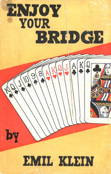 Image du vendeur pour Enjoy Your Bridge mis en vente par Eaglestones