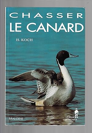 Chasser le canard