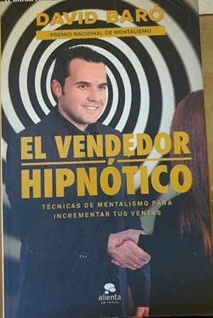 Imagen del vendedor de EL VENDEDOR HIPNOTICO. a la venta por Libreria Lopez de Araujo