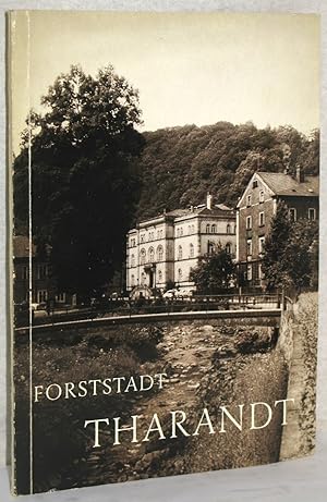 Tharandt und die Fakultät der Forstwirtschaft in der Zeit von 1800 bis 1966. In: Forststadt Thara...