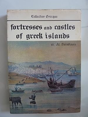 Immagine del venditore per FORTRESSES AND CASTLES OF GREEK ISLANDS Volume III venduto da Historia, Regnum et Nobilia