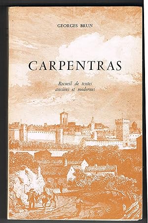 Carpentras recueil de textes anciens et modernes