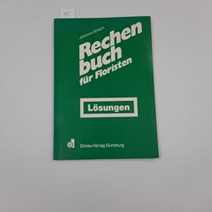 Rechenbuch für Floristen. Lösungsbuch