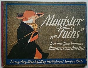 Magister "Fuchs". Illustriert von Otto Dill.