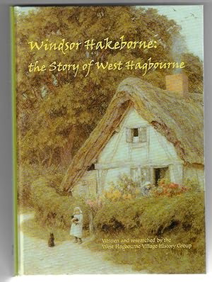 Imagen del vendedor de Windsor Hakeborne The Story of West Hagbourne a la venta por Walden Books