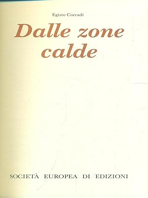 Imagen del vendedor de Dalle zone calde a la venta por Librodifaccia