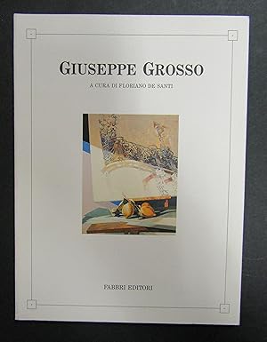 Immagine del venditore per Giuseppe Grosso. A cura di De Santi Floriano. Fabbri. 1989 venduto da Amarcord libri