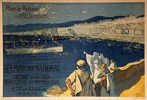 "POUR LE RETOUR SOUSCRIVEZ / 4ème EMPRUNT NATIONAL / CRÉDIT FONCIER D'ALGÉRIE et de TUNISIE 1917"...