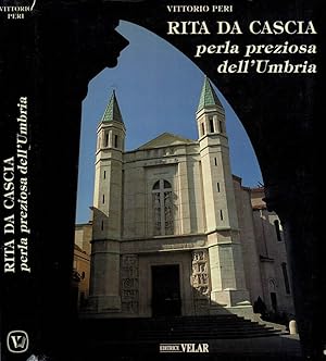 Bild des Verkufers fr Rita da Cascia. Perla preziosa dell'Umbria zum Verkauf von Biblioteca di Babele