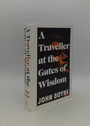 Seller image for A TRAVELLER AT THE GATES OF WISDOM for sale by Rothwell & Dunworth (ABA, ILAB)