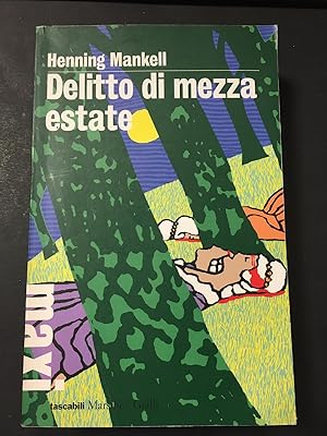 Immagine del venditore per Mankell Henning. Delitto di mezza estate. Marsilio. 2010 venduto da Amarcord libri