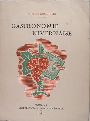 Image du vendeur pour Gastronomie nivernaise mis en vente par Philippe Lucas Livres Anciens